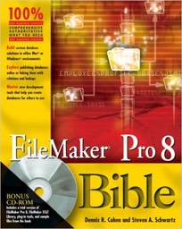 FileMaker Pro 8 Bible